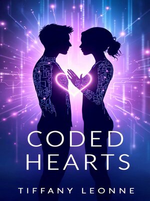 cover image of Coded Hearts